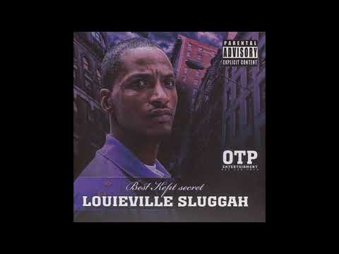Louieville Sluggah - Best Kept Secret (2010)