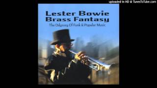 Lester Bowie's Brass Fantasy - The Beautiful People (Marilyn Manson cover)