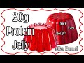 Protein Jelly | High Protein Snack | Mike Burnell
