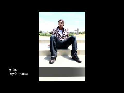 Dayvid Thomas - Stay by Tyrese