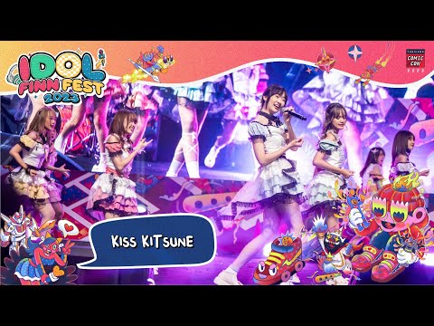[ KISS KITSUNE ] Live in IDOL FINN FEST @Thailand Comic Con 2023