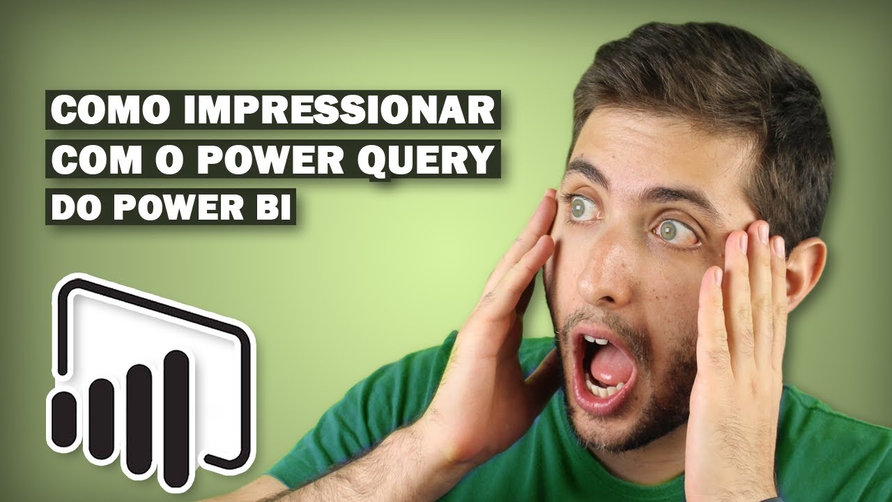Como IMPRESSIONAR com o POWER QUERY do Power BI!
