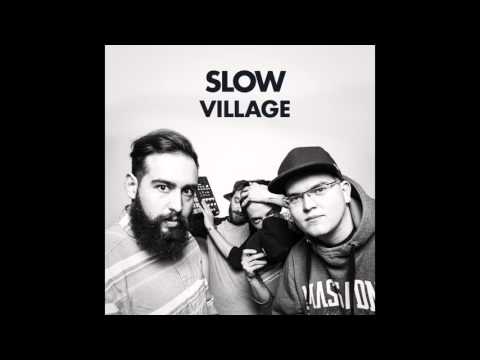 05 Slow Village - Újmappa