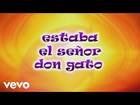 CantaJuego - Estaba el Señor Don Gato