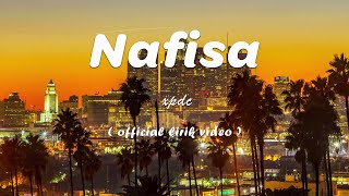 Download lagu XPDC - NAFISA mp3