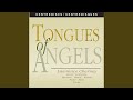 Tongues of Angels