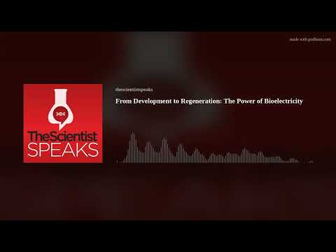 From Development to Regeneration: The Power of Bioelectricity