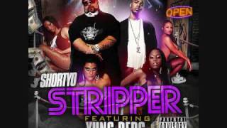 Shortyo Feat. Yung Berg - Stripper