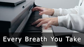 Every Breath You Take - The Police (Piano Cover by Riyandi Kusuma)