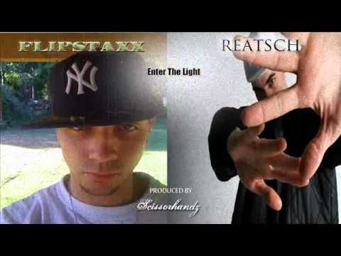 Flipstaxx (Featuring Reatsch) - Enter The Light