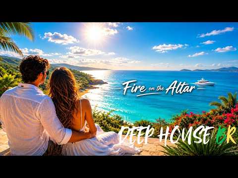 Fire on the Altar ♪ DEEP HOUSE BR