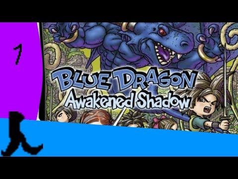 Xenos: Blue Dragon Awakened Shadow: Part 1