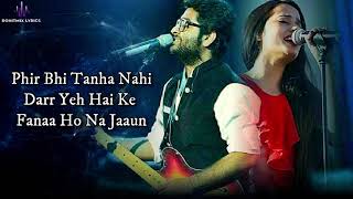 Tere Bina (LYRICS) - Arijit Singh, Aakanksha Sharma