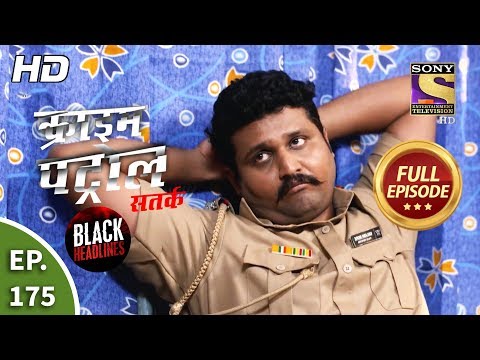 Crime Patrol Satark Season 2 - Shikaar- Ep 175 - Full Episode - 16th March, 2020