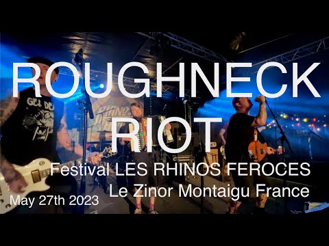 ROUGHNECK RIOT Full Live Concert 4K @ FESTIVAL LES RHINOS FEROCES Le Zinor Montaigu France May 26th