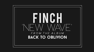Finch - New Wave (Unofficial Lyrics Video /HQ)