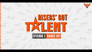 Risers Got Talent - Episode 2 | SRH | IPL 2022