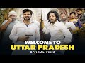 WELCOME TO UTTAR PRADESH Eshan Bhati Sunnyandychora UP Songs Official Video New Songs 2024