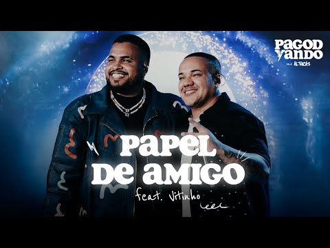 Yan feat Vitinho - Papel de Amigo (PagodYANdo Nas Alturas Vol. 2 Ao Vivo)