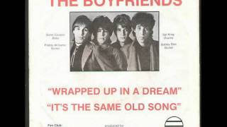 The Boyfriends - Wrapped Up In A Dream