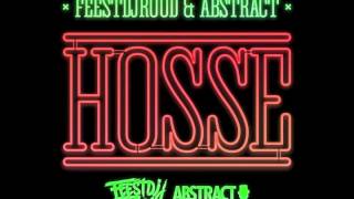 FeestDJRuud & Abstract - Hosse