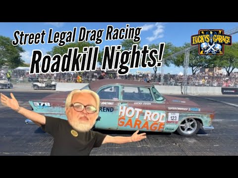 Roadkill Nights Behind the scenes Street Legal Drag Racing