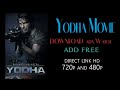 Yodha Movie Download Link How To Download Yodha Movie Yodha Movie Kese Download Kare Yodha