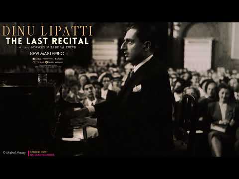 Dinu Lipatti: The Last Recital at Besançon (Bach, Mozart, Schubert & Chopin) (Century's recording)