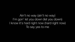 Chris Brown - Ain&#39;t No Way (You Won&#39;t Love Me) lyrics