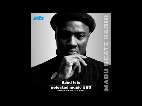 Selected Music #25 mixed by Sand Isle
