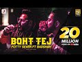 Fotty Seven feat Badshah | Boht Tej | Latest Rap Song 2020/Lyrical