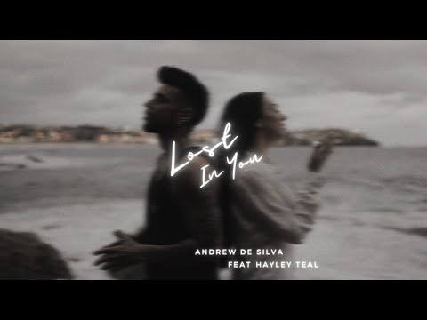 Lost In You - Andrew De Silva feat Hayley Teal