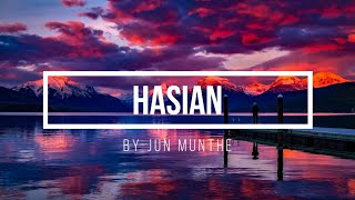 Download lagu JUN MUNTHE  HASIAN LIRIK & TERJEMAHAN ( UN) mp3