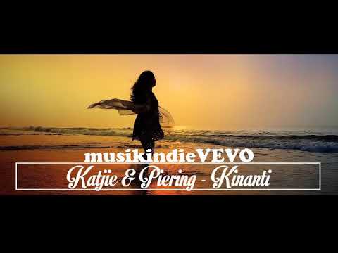 Katjie & Piering - Kinanti