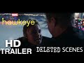 HAWKEYE || ALL DELETED SCENES || Disney Plus Series || Season 1