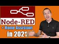 Node Red for Beginners - 2021 Edition (Using Home Assistant)