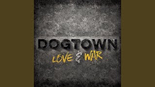 Dogtown Intro