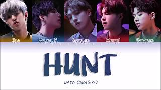 Music video thumbnail preview for DAY6 (데이식스) - 'Hunt' (Color Coded Lyrics Eng/Rom/Han) by DAY6