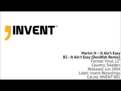 Martin H - B2 It Ain't Easy (Devilfish Remix)