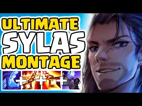 THE ULTIMATE SYLAS MONTAGE ►BEST SYLAS PLAYS ( LEAGUE OF LEGENDS )