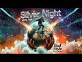 Silver Night  [Live VIP] - Bad Style, Tender May .