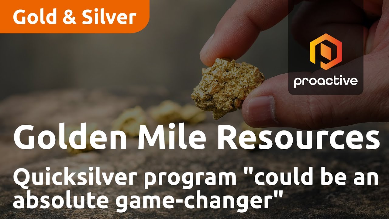 Golden Mile Resources says Quicksilver drill program "could be an absolute game-changer"