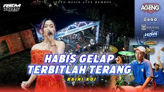 Download lagu HABIS GELAP TERBITLAH TERANG - RAINI  KDI - AGENG MUSIK [ COVER LIVE PERFROM ] REMBOS 2026 mp3
