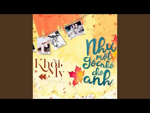 Như một góc nhỏ cho anh - Khởi My