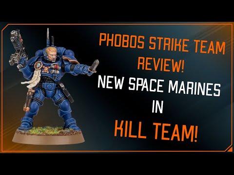 NEW Phobos Space Marine Kill Team Review!