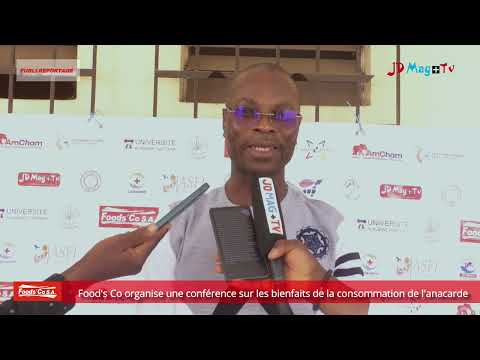 Food's Co organise une conférence sur les bienfaits de la consommation de l'anacarde