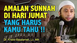 Download lagu AMALAN SUNNAH YANG HARUS KAMU KERJAKAN DI HARI JUM'AT   DR  KHALID BASALAMAH mp3