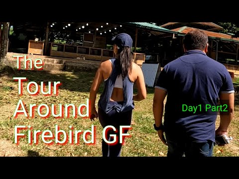 EP440 Day 1 Part 2: The tour around Firebird GF with Mam Luney Barsagales