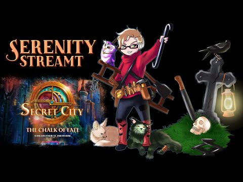 Serenity Streamt: Secret City - Die Kreide des Schicksals (Demo)