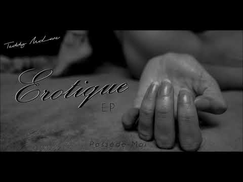 Teddy McLane - Possède-Moi (ft Røse) [Erotique EP]